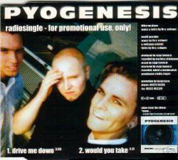Pyogenesis : Drive Me Down